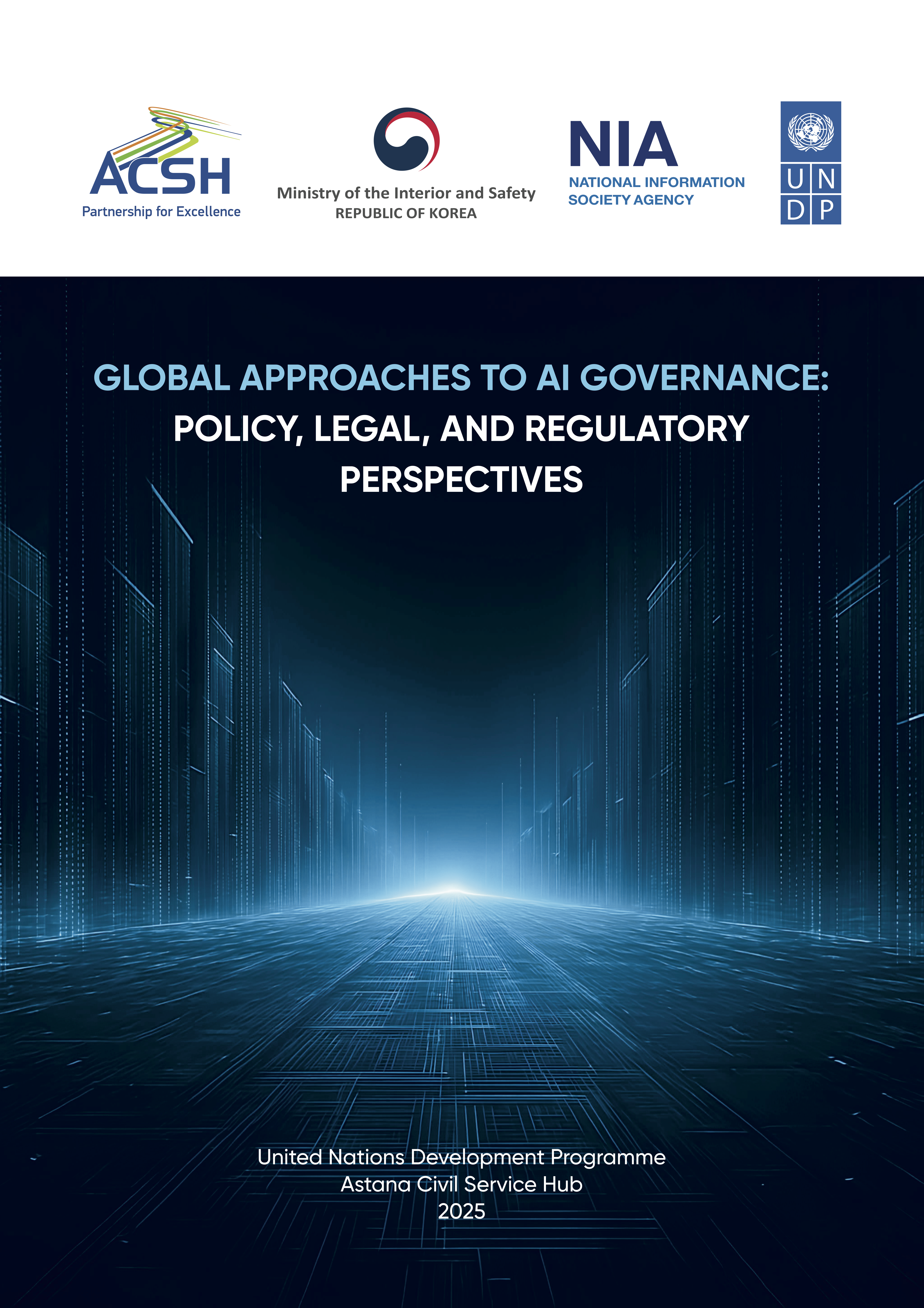 Global approaches to AI Governance: Policy, Legal, and Regulatory Perspectives